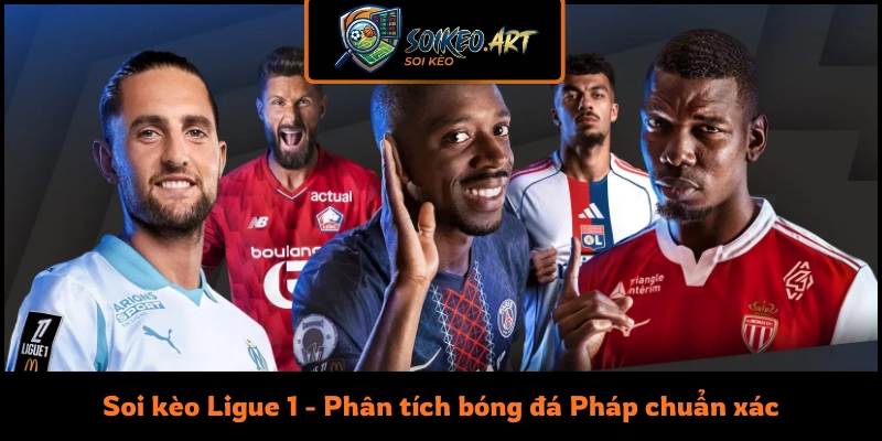 Soi Kèo Ligue 1