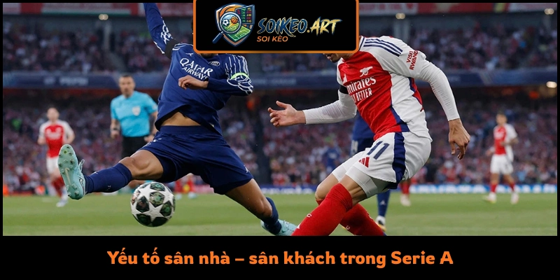 Yếu tố sân nhà – sân khách trong Serie A